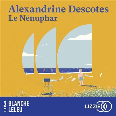 Couverture de Le Nénuphar par Alexandrine Descotes
