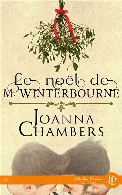 Le noël de M. Winterbourne Inclus : M. Winterbourne