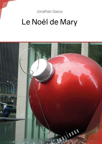 Couverture de Le Noël de Mary par Jonathan Sasca