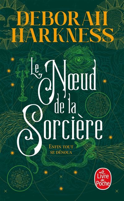 Le Noeud de la sorcière Enfin tout se dénoua