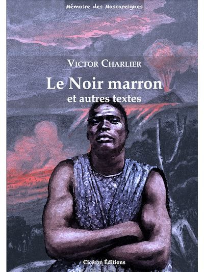 Le Noir marron et autres textes