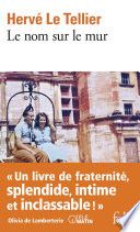 Le nom sur le mur