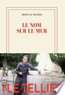 Le nom sur le mur
