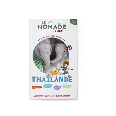 Le Nomade Kids en Thaïlande
