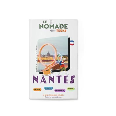 Le Nomade Teens à Nantes