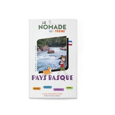 Le Nomade Teens au Pays basque
