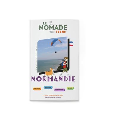 Le Nomade Teens en Normandie