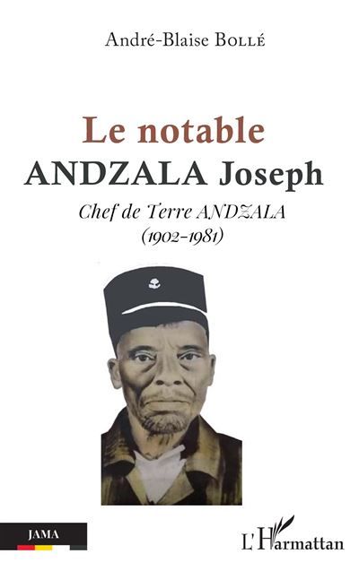 Le notable Andzala Joseph Chef de terre Andzala (1902-1981)