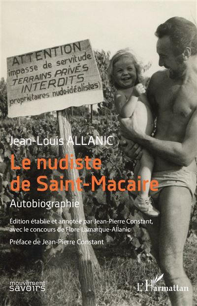 Le nudiste de Saint-Macaire Autobiographie