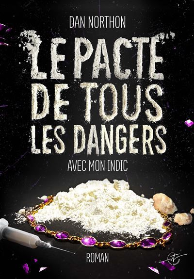 Le pacte de tous les dangers