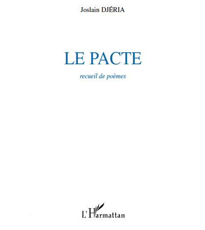 Le pacte Recueil de poèmes