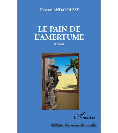 Le pain de l'amertume
