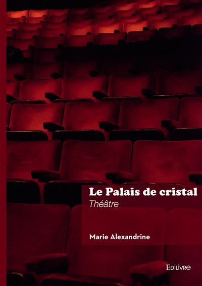 Le Palais de cristal
