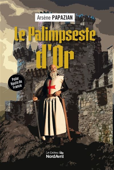 Le palimpseste d'or