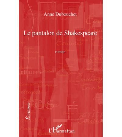 Le pantalon de Shakespeare