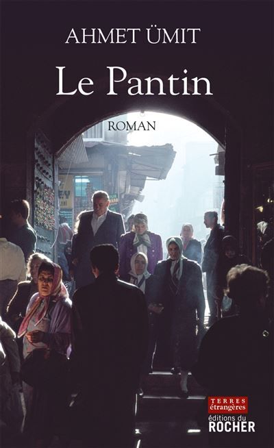 Le Pantin traduit du turc par Noémi Cingöz