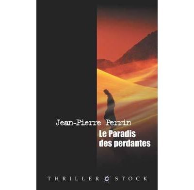 Le paradis des perdantes