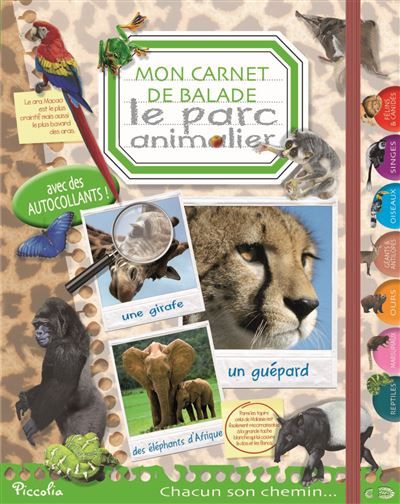 Le parc animalier, mon carnet de balade Livre avec autocollants