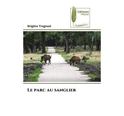 Le parc au sanglier