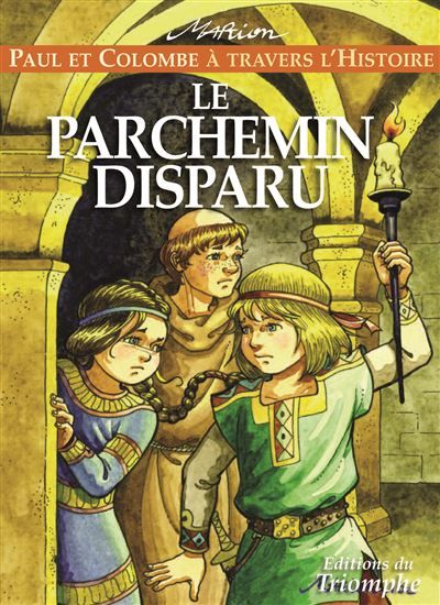 Le parchemin disparu