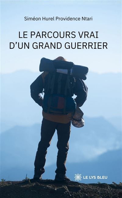 Le parcours vrai d'un grand guerrier
