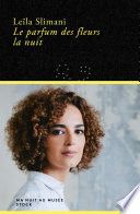 Le parfum des fleurs la nuit