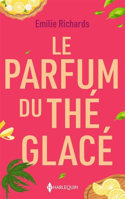 Le parfum du thé glacé