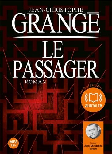 Le Passager: Livre audio 2 CD MP3