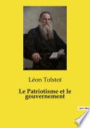 Couverture de Le Patriotisme et le gouvernement par Léon Tolstoï