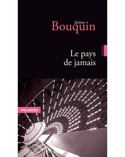 Le pays de jamais