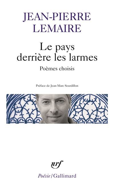Le pays derrière les larmes Poèmes choisis
