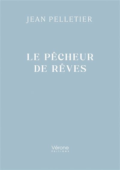 Le pêcheur de rêves