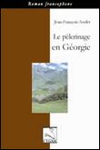 Le pelerinage en georgie
