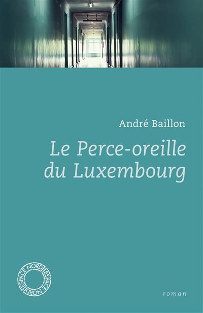 Le perce-oreille du luxembourg