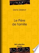 Couverture de Le Père de famille par Denis Diderot