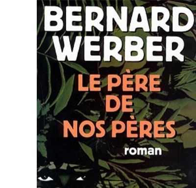 Le Père de nos pères