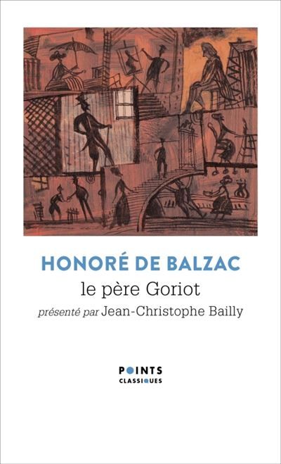 Le Père Goriot Suivi de Facino Cane - Jean-Christophe Bailly