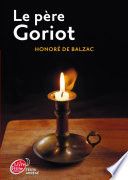 Le père Goriot - Texte abrégé