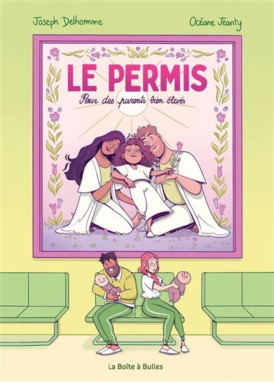 Le permis Pour des parents bien élevés