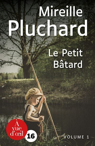 Couverture de Le Petit Bâtard 2 volumes par Mireille Pluchard