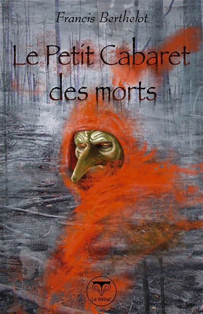 Le petit cabaret des morts