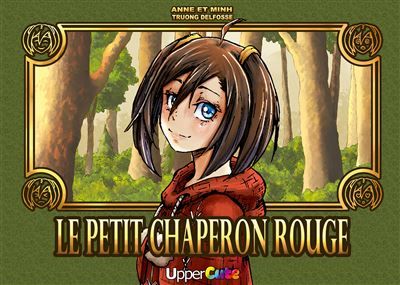 Le Petit Chaperon Rouge Manga pour les tout-petits