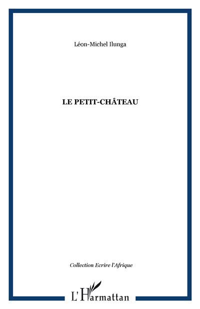 Le Petit-Château