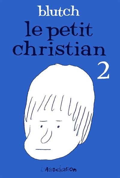 Le Petit Christian 2 Tome 2
