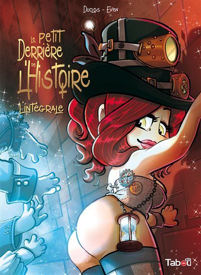 Le Petit Derrière de l'Histoire - L'intégrale