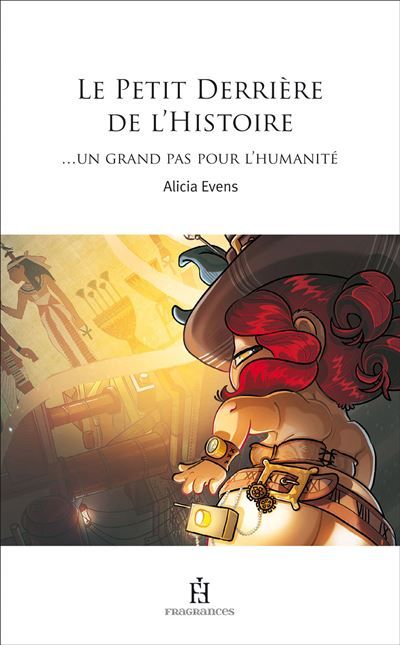 Le Petit Derrière de l'Histoire ... un grand pas pour l'humanité