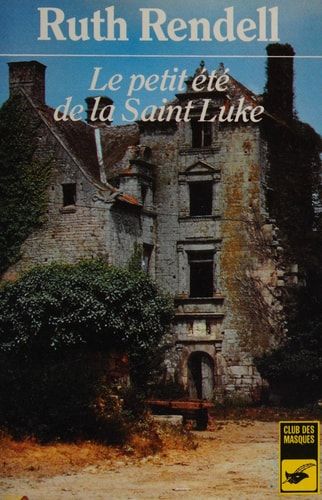 Le petit été de la Saint-Luke