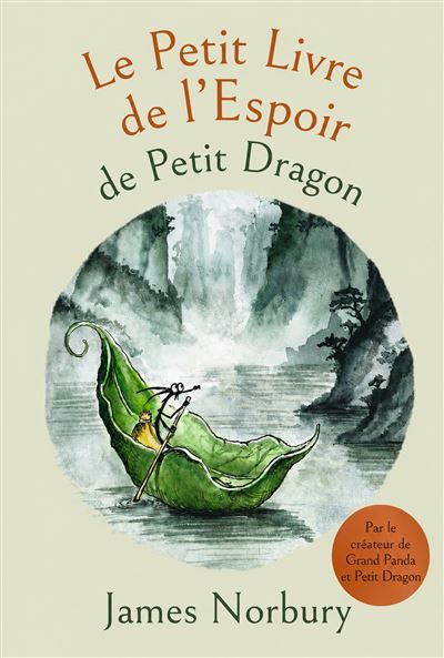 Le Petit Livre de l'Espoir de Petit Dragon