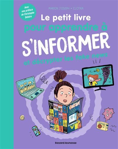 Le petit livre pour apprendre à s'informer