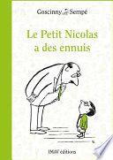 Le Petit Nicolas a des ennuis